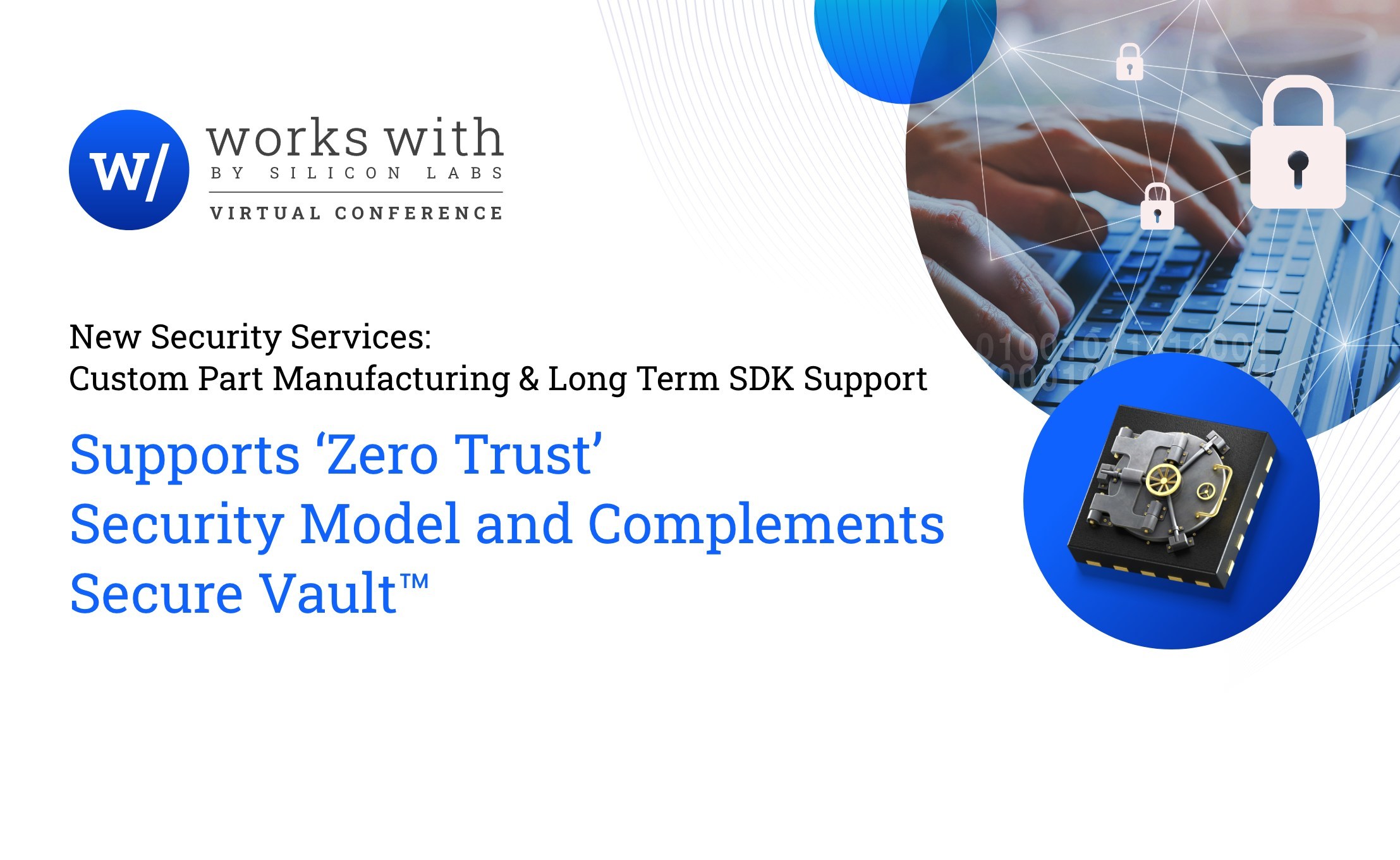Silicon Labs 推出安全服务订制解决方案以支持物联网的“Zero Trust”安全模式